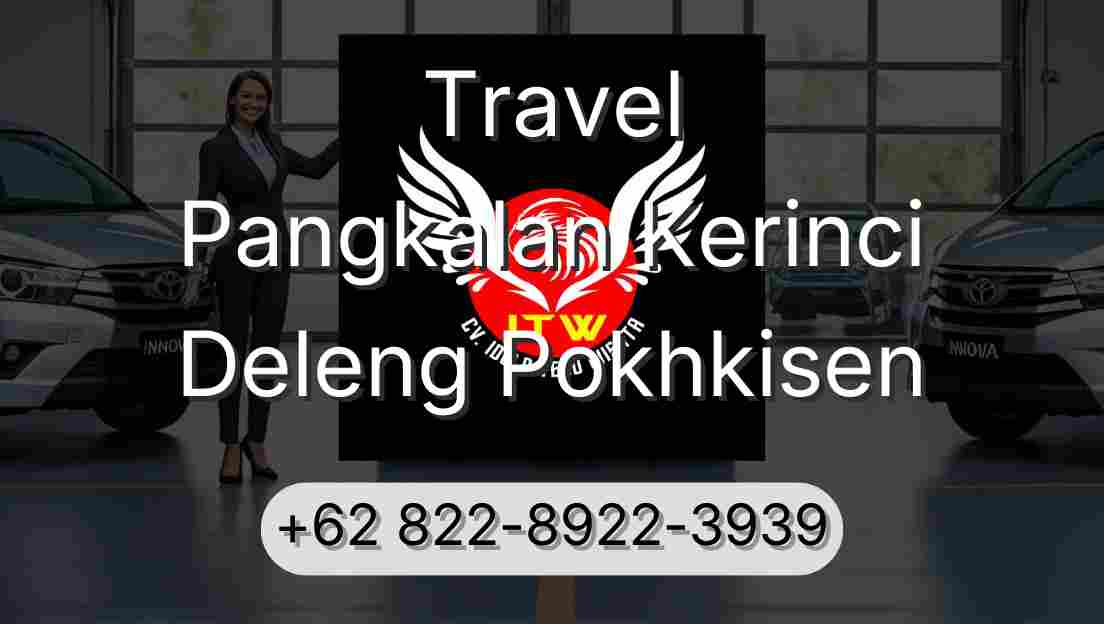 Travel Pangkalan Kerinci Deleng Pokhkisen