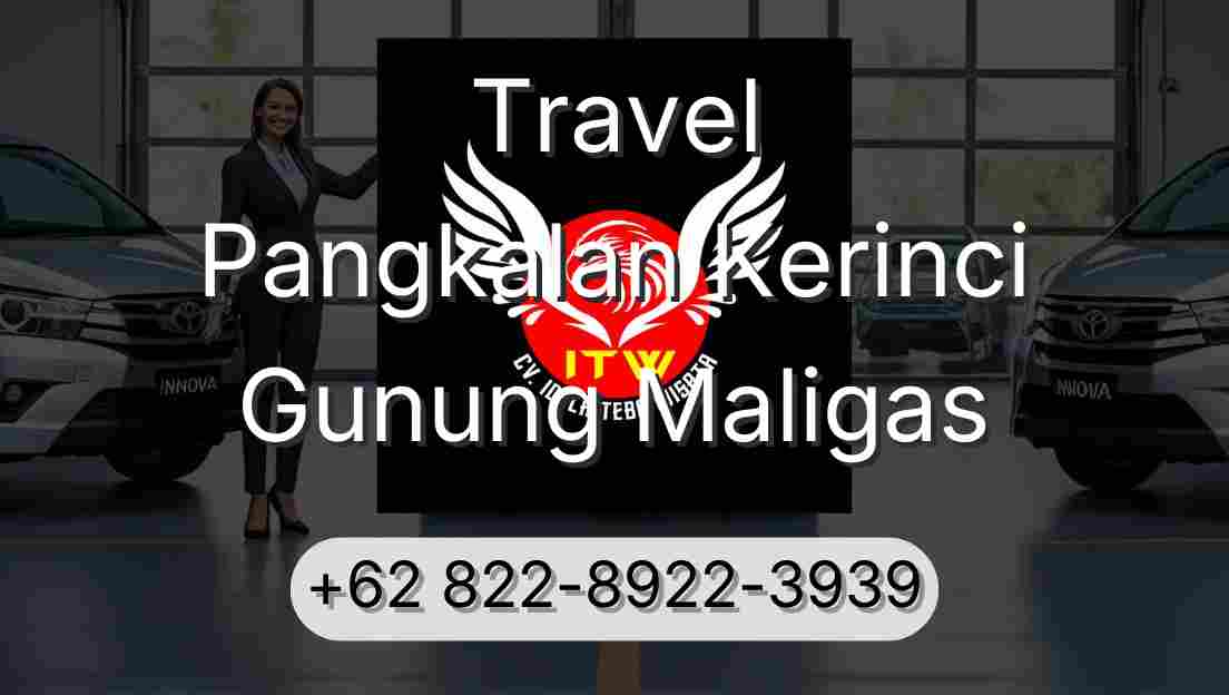Travel Pangkalan Kerinci Gunung Maligas