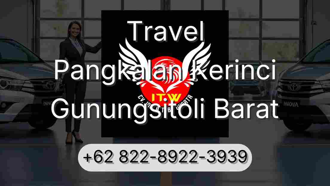 Travel Pangkalan Kerinci Gunungsitoli Barat