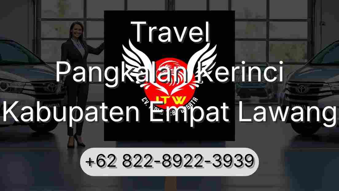 Travel Pangkalan Kerinci Kabupaten Empat Lawang