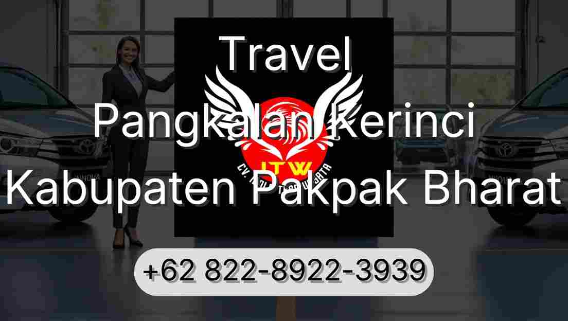 Travel Pangkalan Kerinci Kabupaten Pakpak Bharat