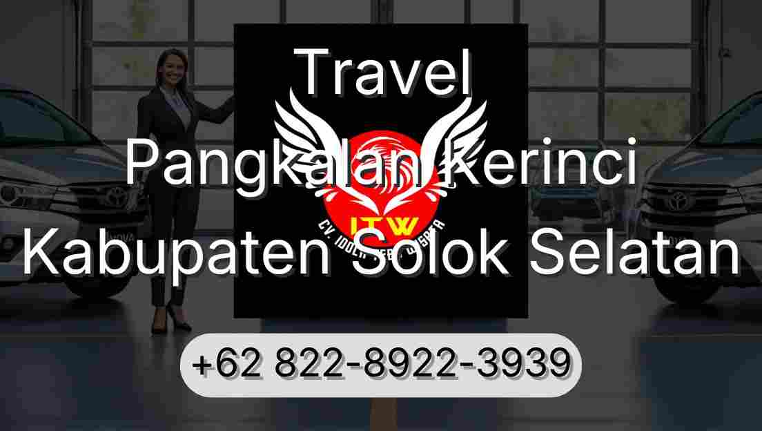 Travel Pangkalan Kerinci Kabupaten Solok Selatan