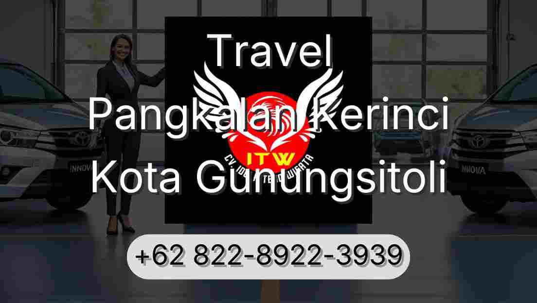 Travel Pangkalan Kerinci Kota Gunungsitoli