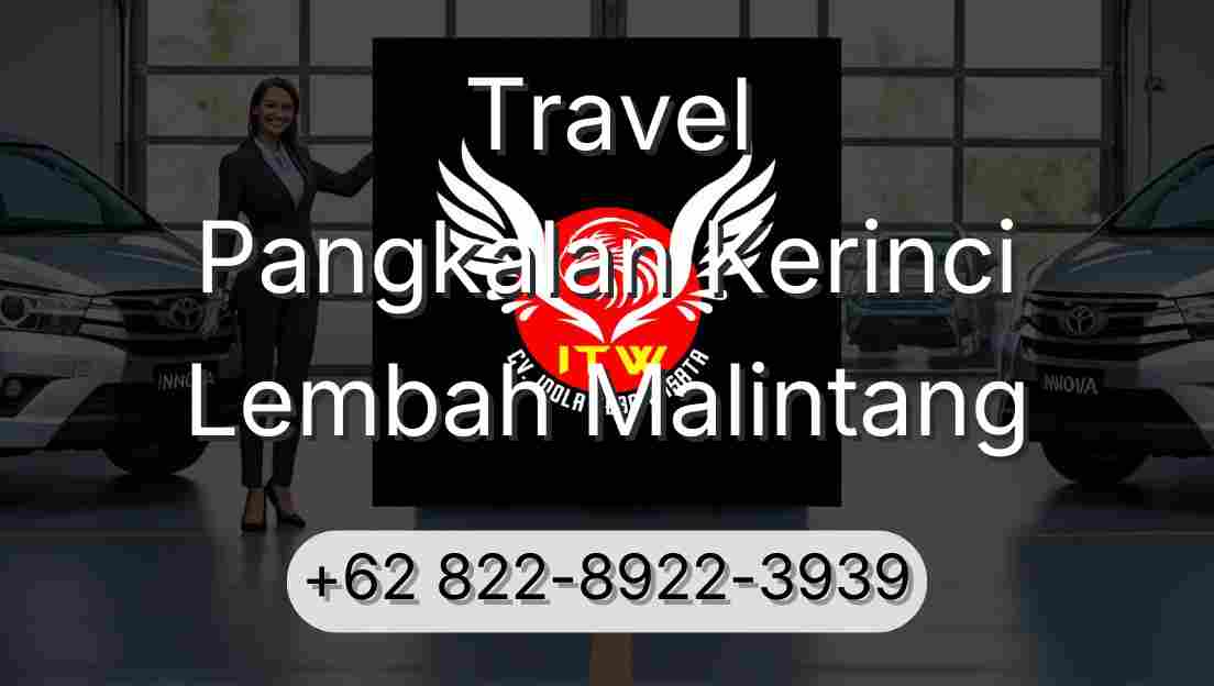 Travel Pangkalan Kerinci Lembah Malintang