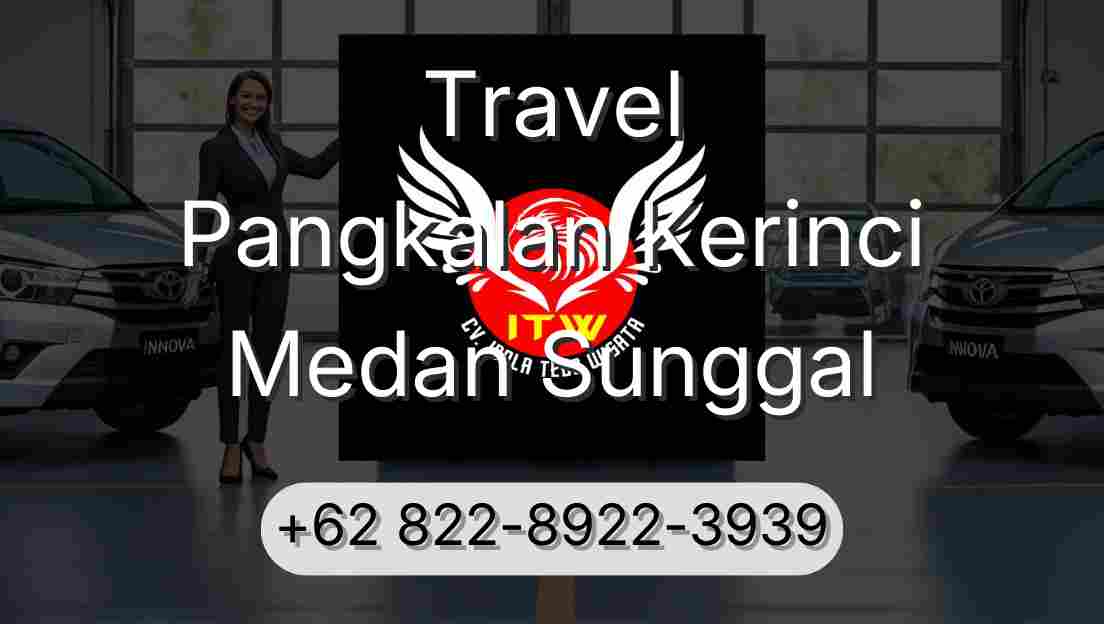 Travel Pangkalan Kerinci Medan Sunggal