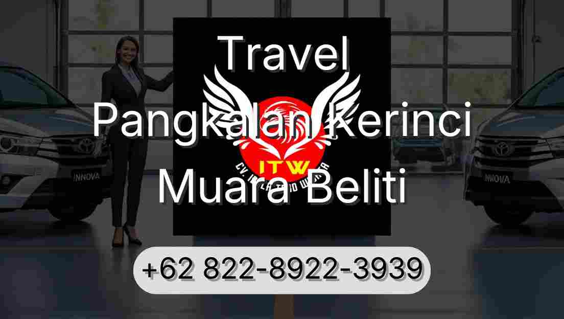 Travel Pangkalan Kerinci Muara Beliti