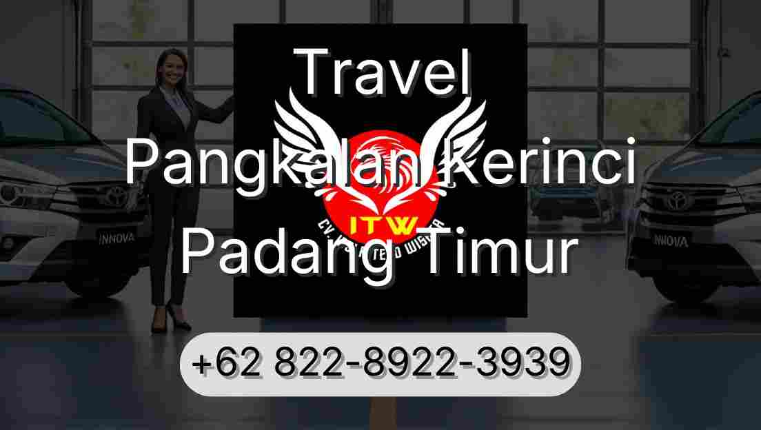 Travel Pangkalan Kerinci Padang Timur