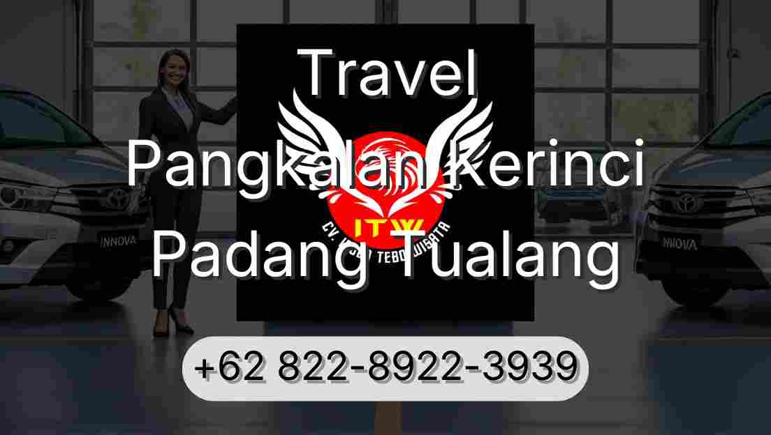 Travel Pangkalan Kerinci Padang Tualang