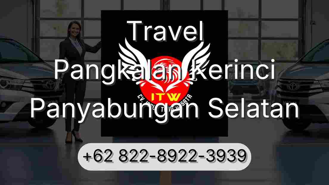 Travel Pangkalan Kerinci Panyabungan Selatan