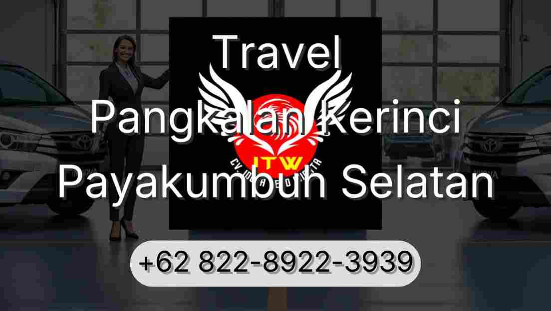 Travel Pangkalan Kerinci Payakumbuh Selatan