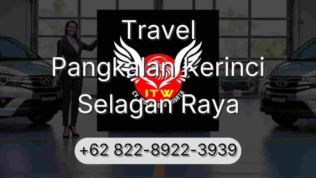 Travel Pangkalan Kerinci Selagan Raya