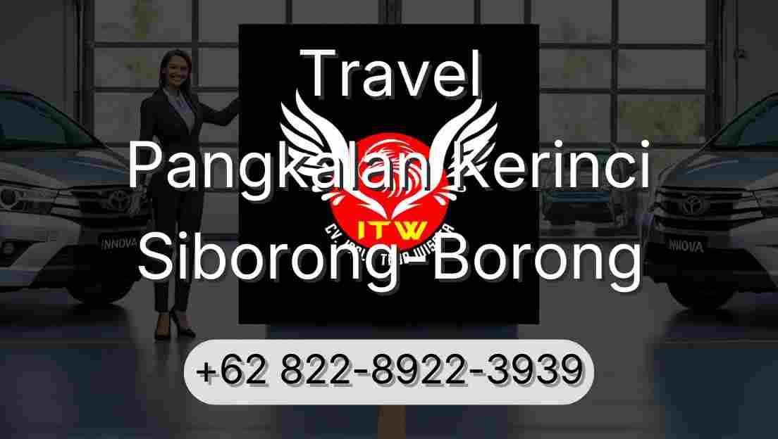 Travel Pangkalan Kerinci Siborong-Borong