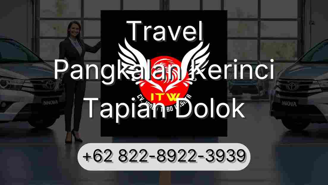 Travel Pangkalan Kerinci Tapian Dolok