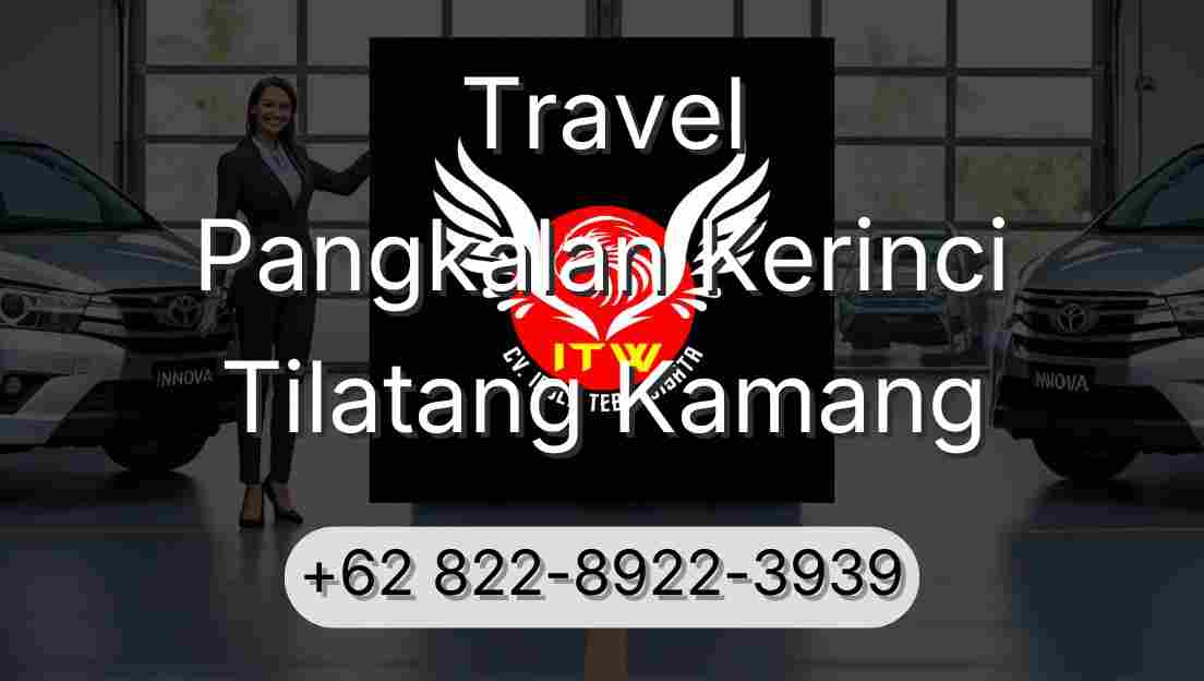 Travel Pangkalan Kerinci Tilatang Kamang