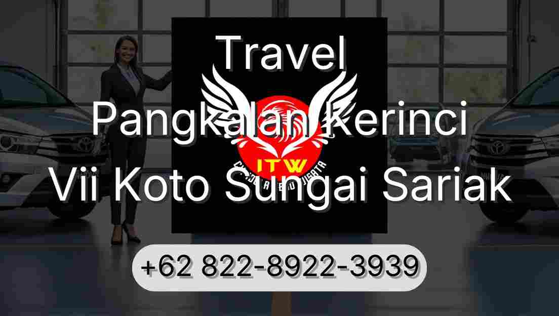 Travel Pangkalan Kerinci Vii Koto Sungai Sariak