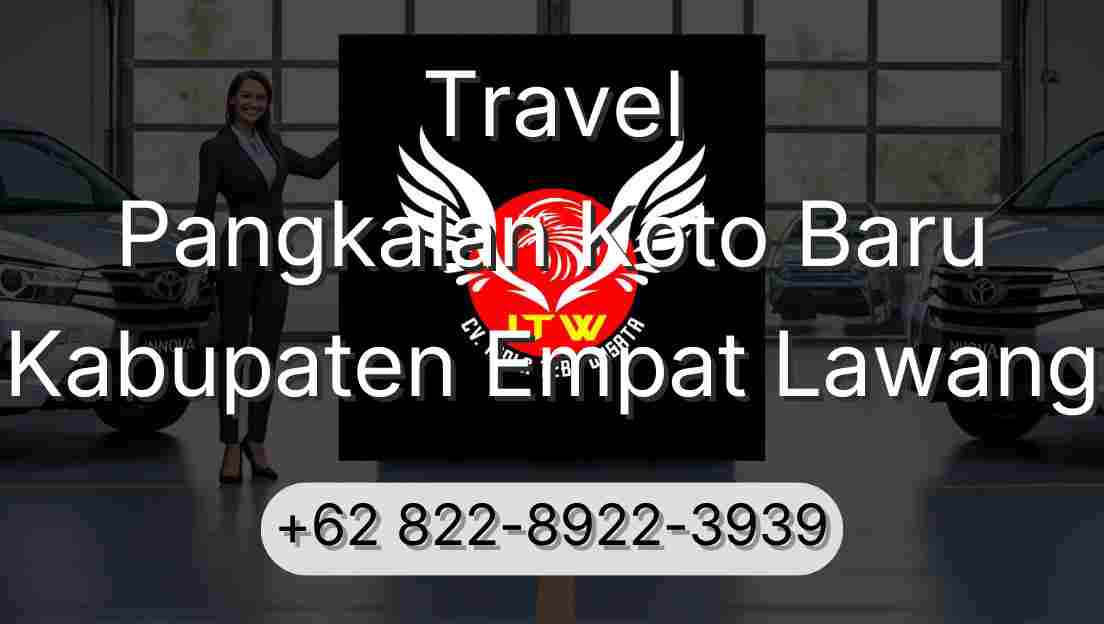 Travel Pangkalan Koto Baru Kabupaten Empat Lawang