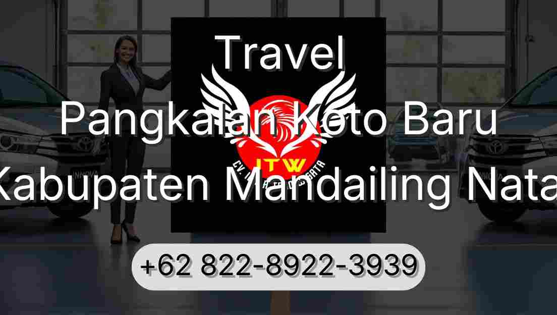 Travel Pangkalan Koto Baru Kabupaten Mandailing Natal