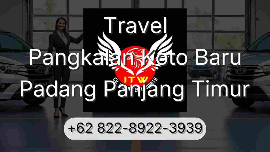 Travel Pangkalan Koto Baru Padang Panjang Timur