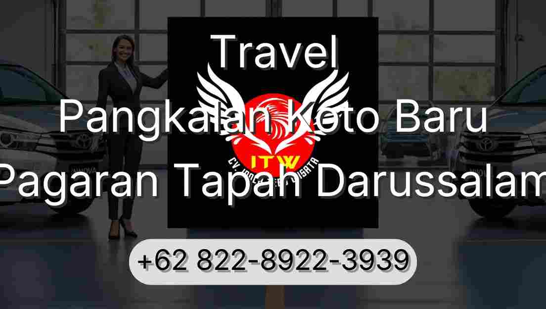 Travel Pangkalan Koto Baru Pagaran Tapah Darussalam