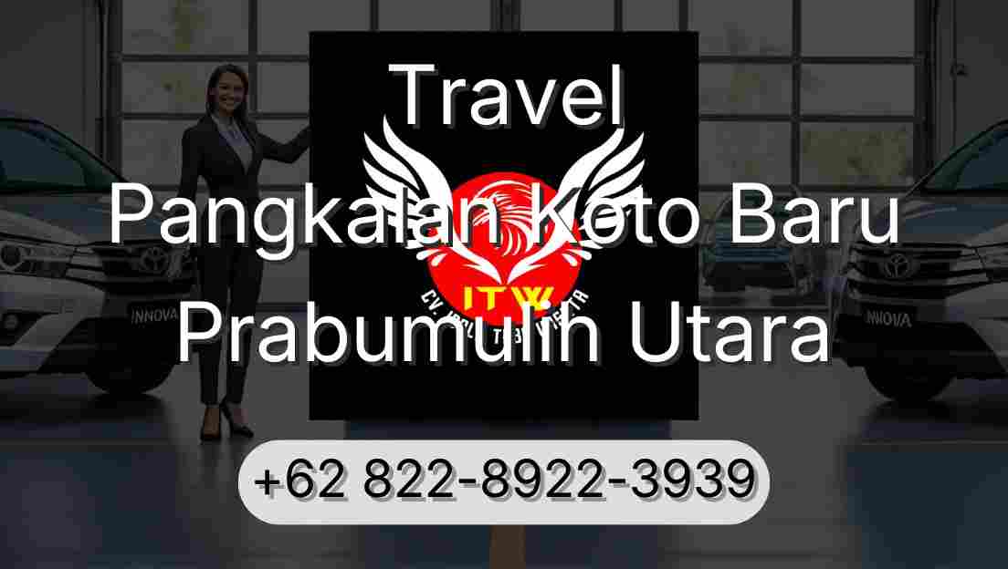 Travel Pangkalan Koto Baru Prabumulih Utara