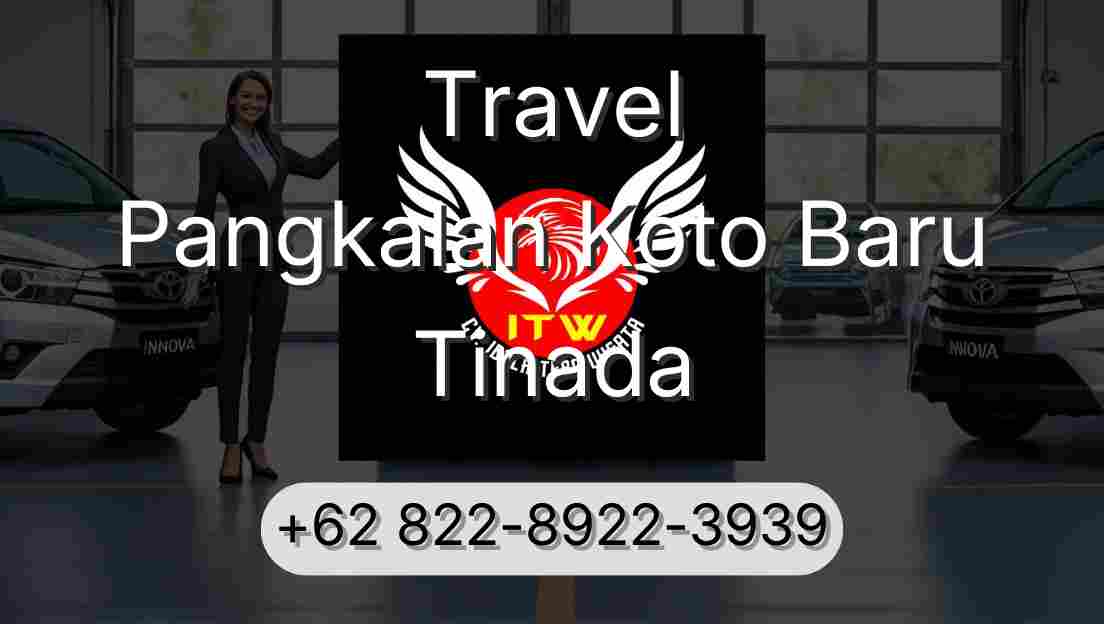 Travel Pangkalan Koto Baru Tinada
