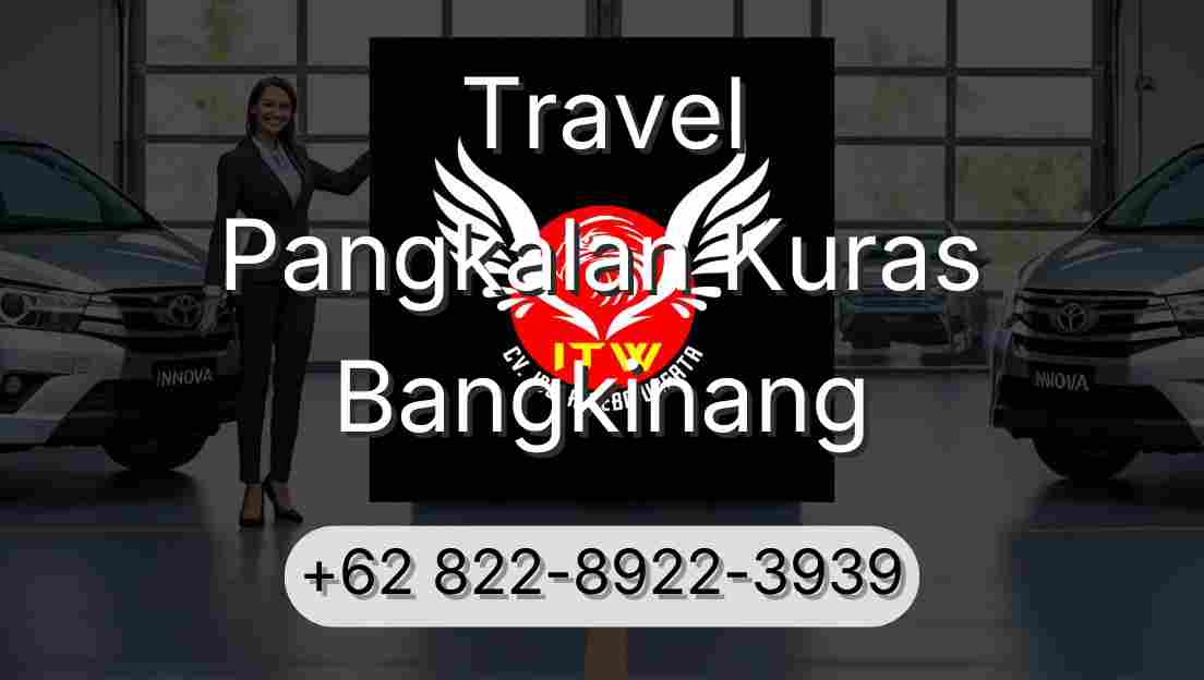 Travel Pangkalan Kuras Bangkinang