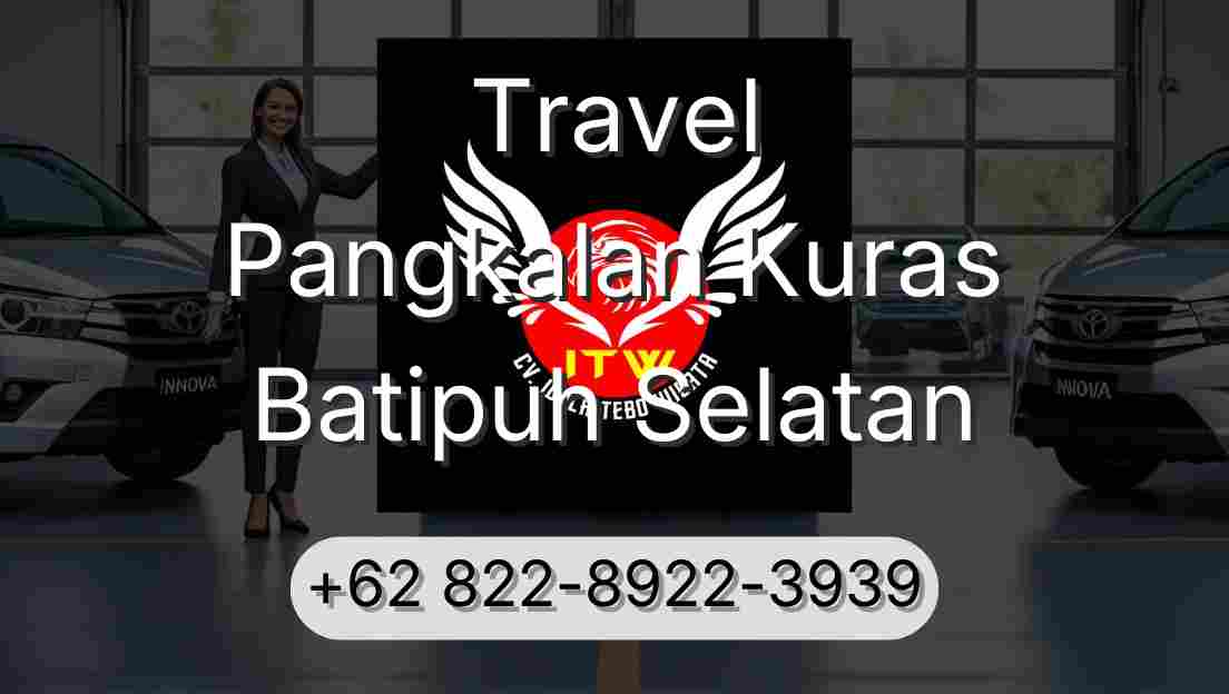 Travel Pangkalan Kuras Batipuh Selatan