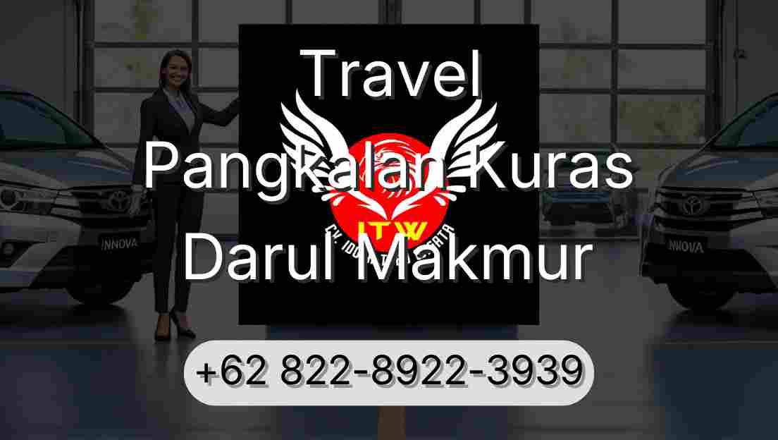 Travel Pangkalan Kuras Darul Makmur