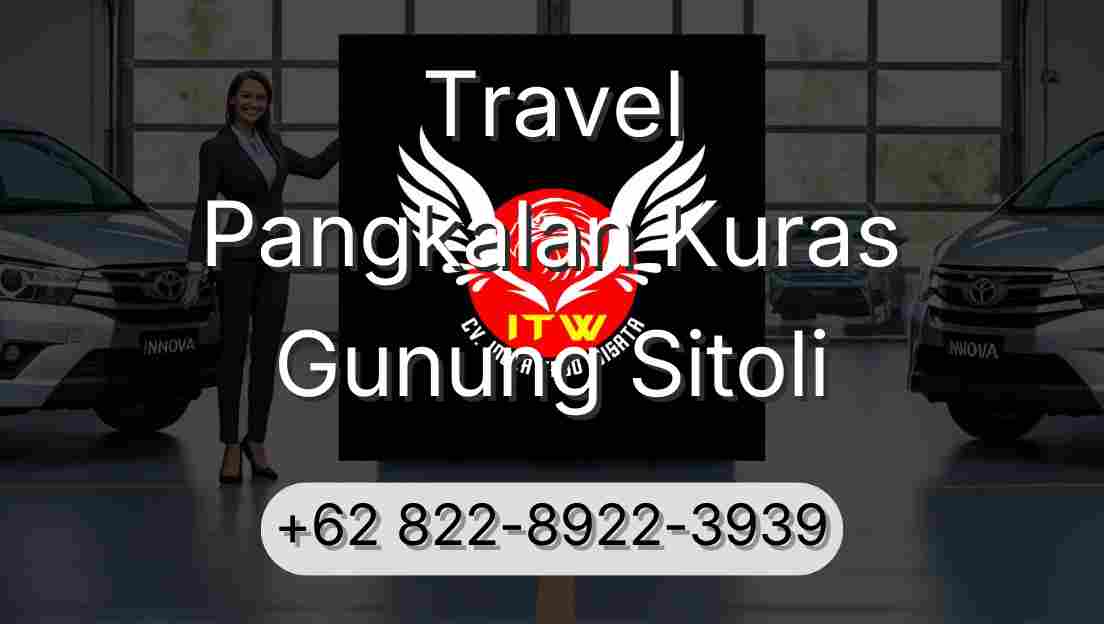 Travel Pangkalan Kuras Gunung Sitoli