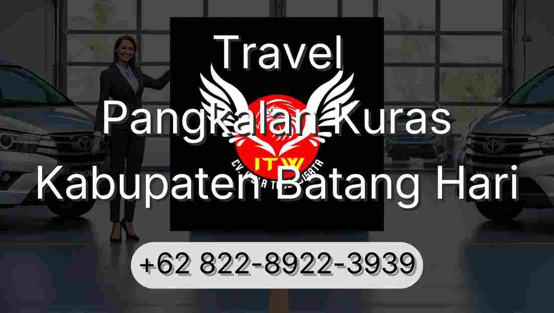Travel Pangkalan Kuras Kabupaten Batang Hari