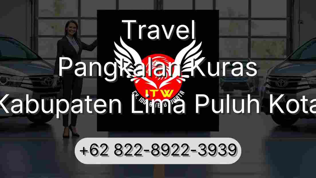Travel Pangkalan Kuras Kabupaten Lima Puluh Kota
