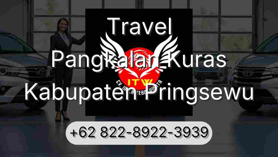 Travel Pangkalan Kuras Kabupaten Pringsewu