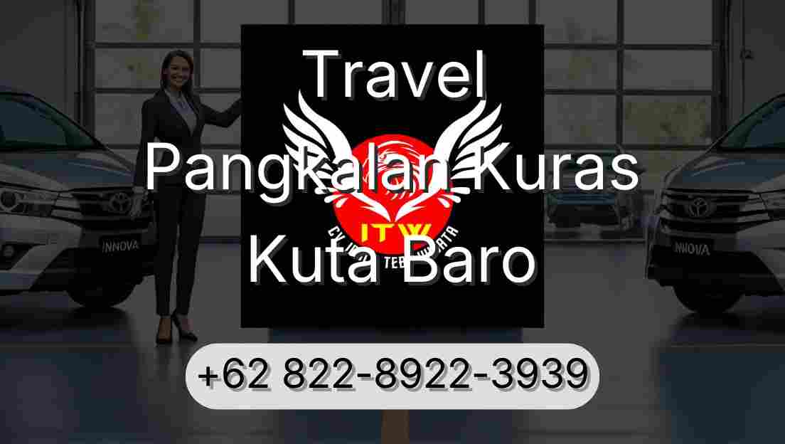 Travel Pangkalan Kuras Kuta Baro