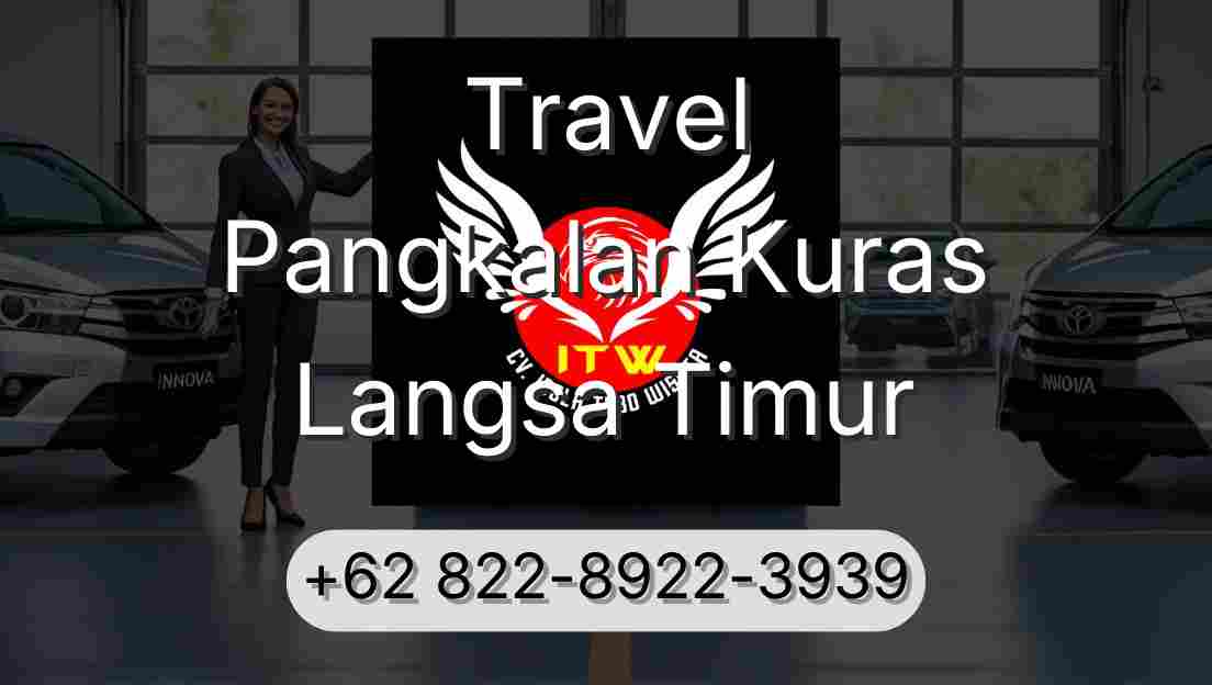 Travel Pangkalan Kuras Langsa Timur