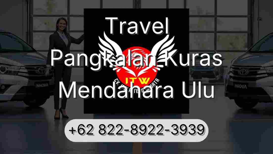 Travel Pangkalan Kuras Mendahara Ulu