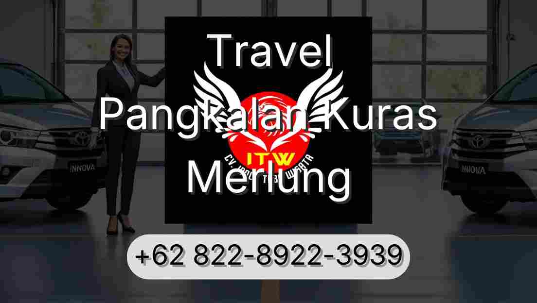 Travel Pangkalan Kuras Merlung