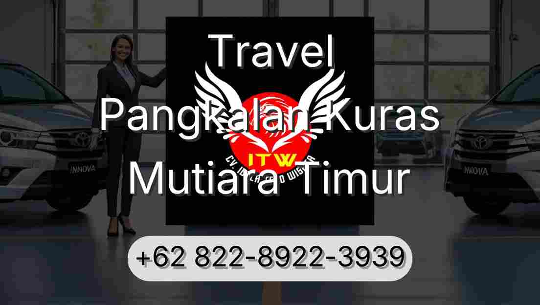 Travel Pangkalan Kuras Mutiara Timur