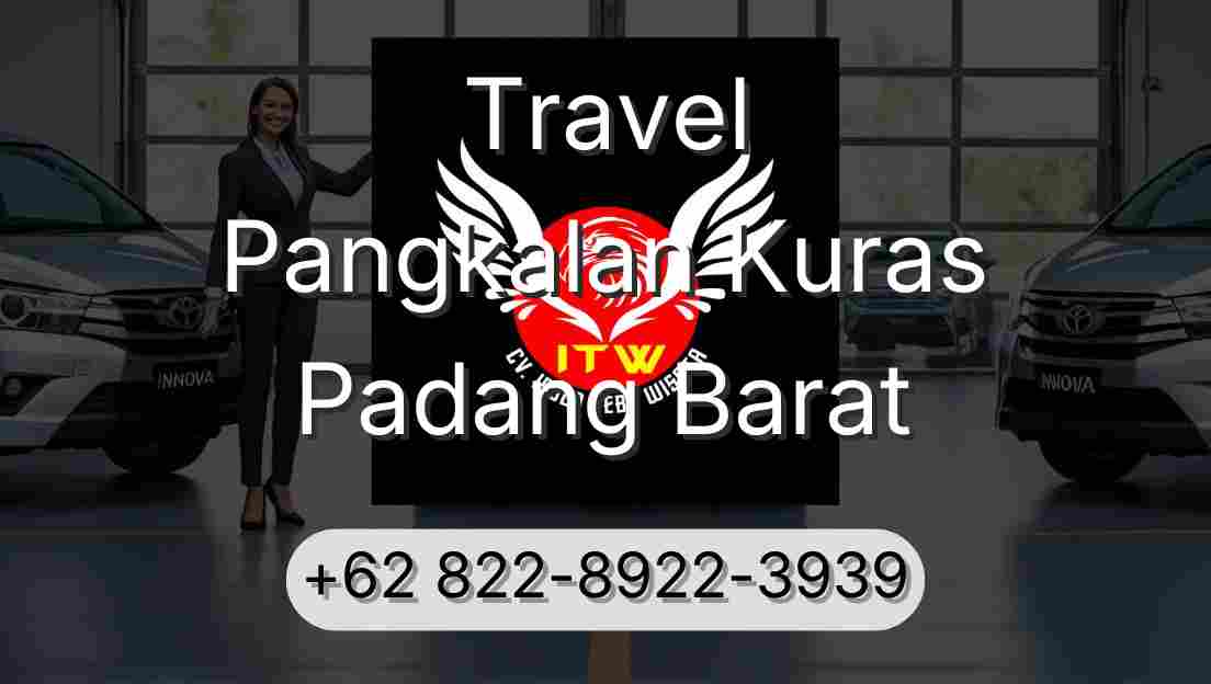 Travel Pangkalan Kuras Padang Barat