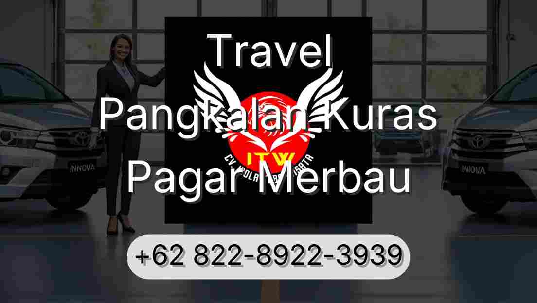 Travel Pangkalan Kuras Pagar Merbau