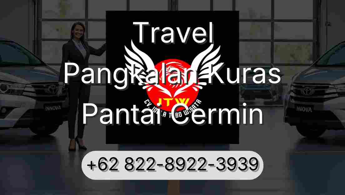 Travel Pangkalan Kuras Pantai Cermin