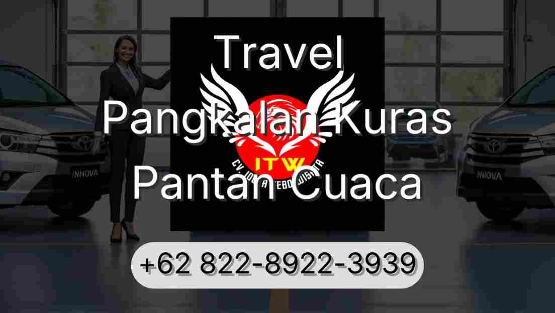 Travel Pangkalan Kuras Pantan Cuaca