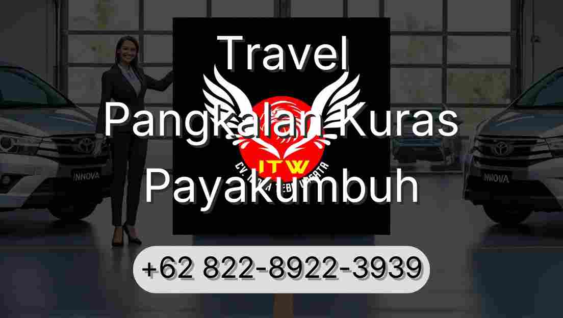 Travel Pangkalan Kuras Payakumbuh