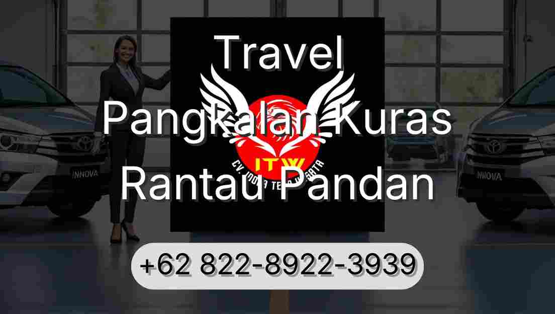 Travel Pangkalan Kuras Rantau Pandan