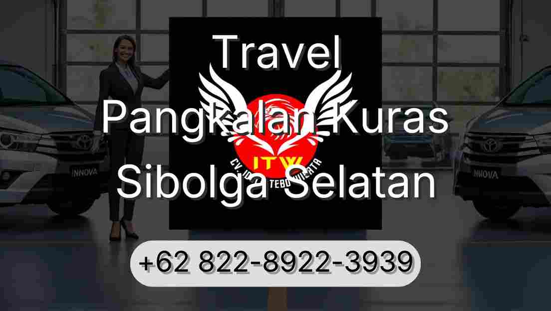Travel Pangkalan Kuras Sibolga Selatan