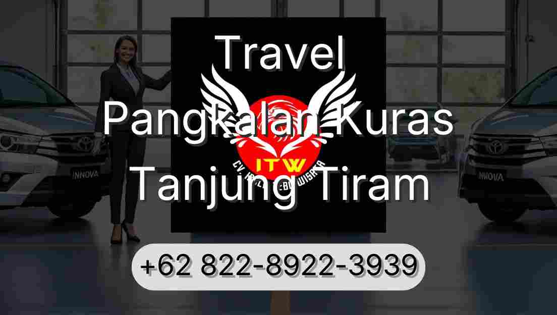 Travel Pangkalan Kuras Tanjung Tiram
