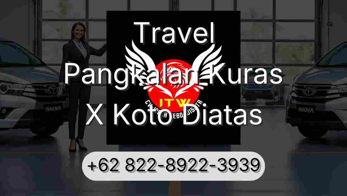 Travel Pangkalan Kuras X Koto Diatas