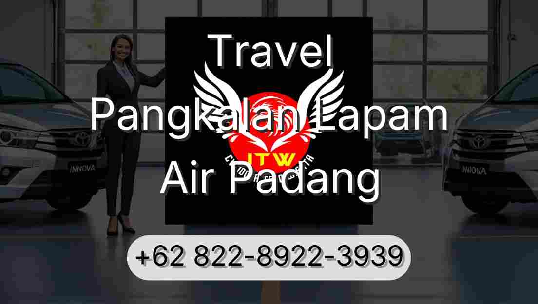 Travel Pangkalan Lapam Air Padang