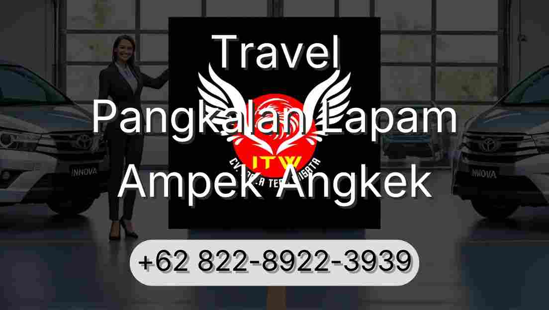 Travel Pangkalan Lapam Ampek Angkek