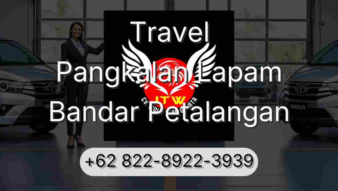 Travel Pangkalan Lapam Bandar Petalangan
