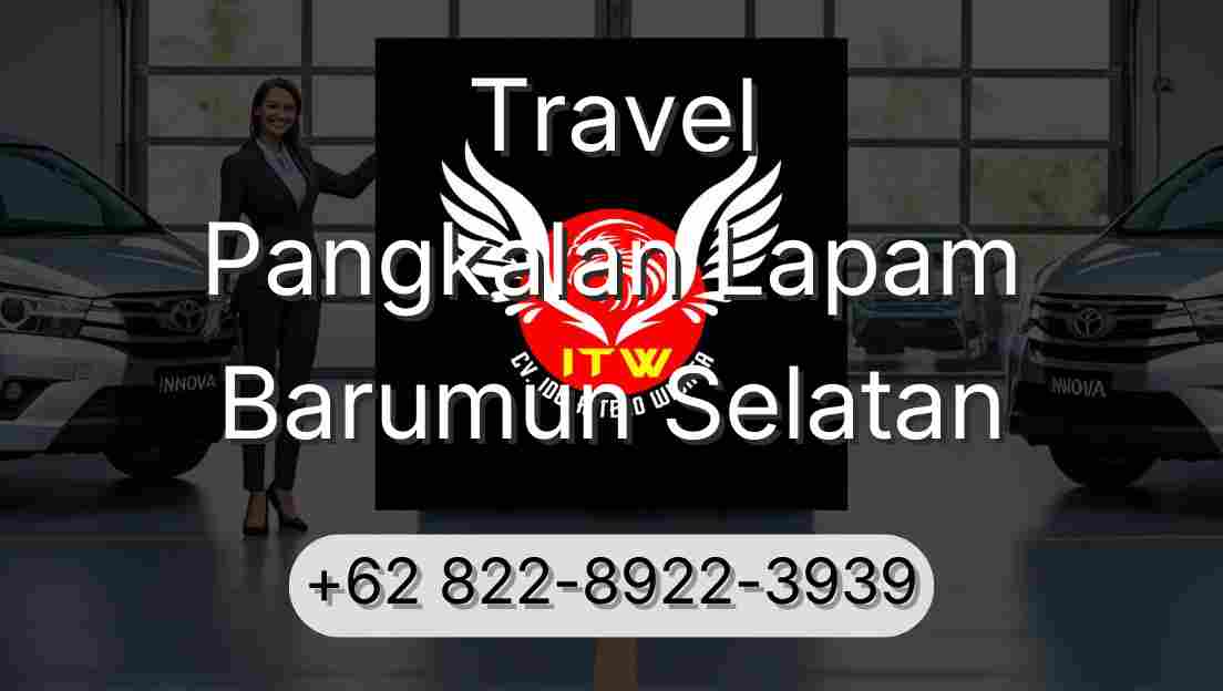 Travel Pangkalan Lapam Barumun Selatan